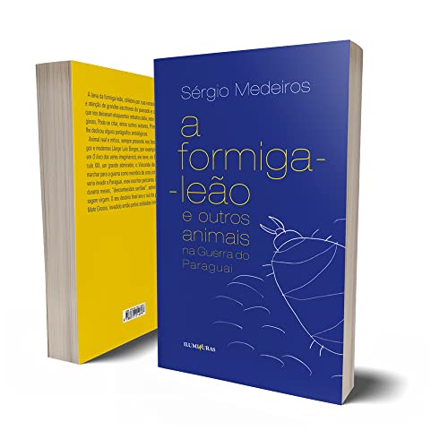 A formiga leão e outros animais na Guerra do Paraguai