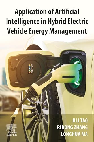 Application of Artificial Intelligence in Hybrid Electric Vehicle Energy Management