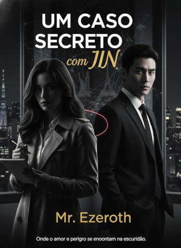 Um Caso Secreto com Jin (Portuguese Edition)
