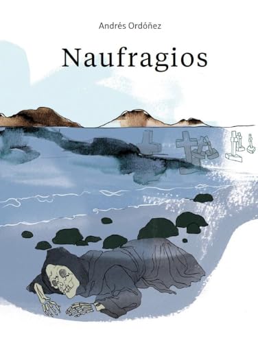 Naufragios (Spanish Edition)