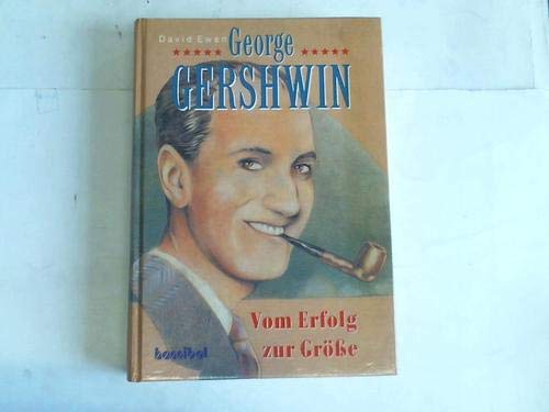The Story of George Gershwin [German] 385445032X Book Cover