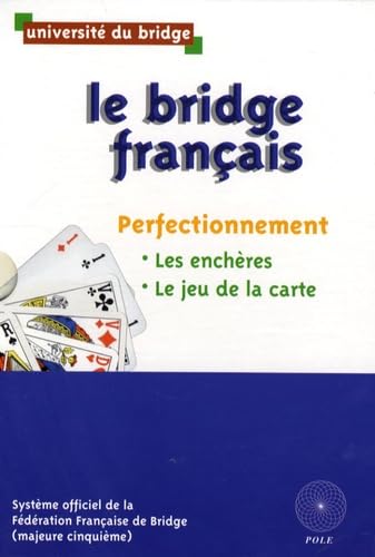 Le bridge français Coffret en 2 volumes : Tome 2, Les enchères (majeure cinquième) ; Tome 3, Jeu de la carte