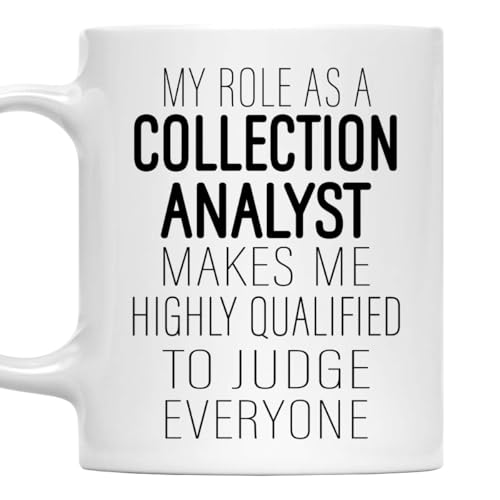 Collection Analyst Mug, My Role As a Collection Analyst 11oz Ceramic Mug