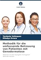 Methodik für die umfassende Betreuung von Patienten mit Genodermatose (German Edition) 6208833299 Book Cover