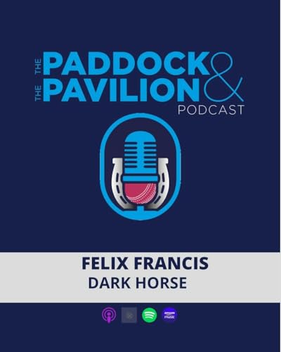 Ep 366 - Felix Francis - Dark Horse