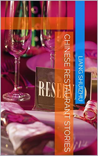 Chinese Restaurant Stories