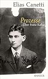  Prozesse. Über Franz Kafka.