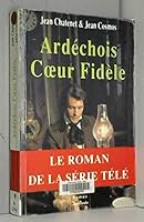 Ardechois coeur fidele 2844940684 Book Cover