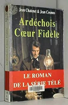 Paperback Ardechois coeur fidele [French] Book