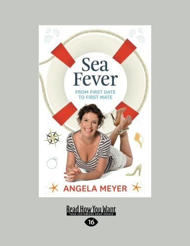 Sea Fever: From First Date to First Mate