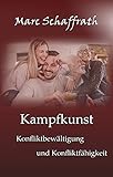 kampfkunst lifestyle instagram  Kampfkunst Konfliktbewältigung und Konfliktfähigkeit