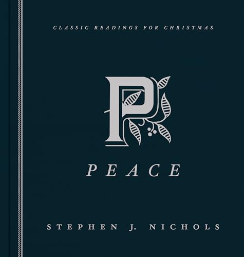 Peace: Classic Readings For Christmas