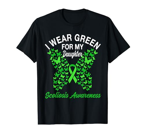 Me pongo verde para mi hija - Mariposa de conciencia sobre la escoliosis Camiseta