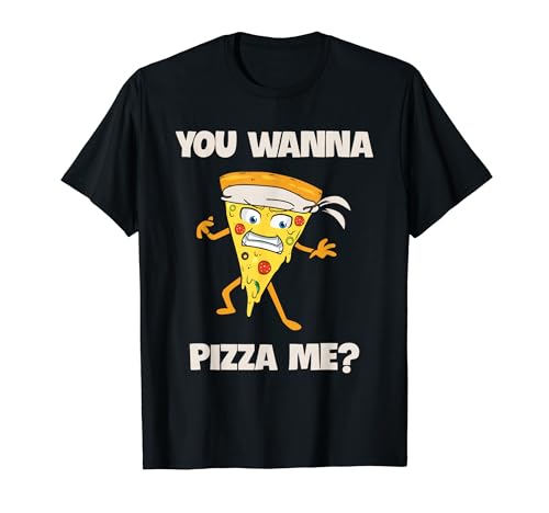 Wanna Pizza Me Funny Food Lovers ���t�@�C�^�[ T�V���c