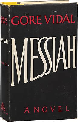 Rare Gore Vidal MESSIAH First Edition 1954 1st edit/1st print E.P. Dutton [Hardcover] Gore Vidal [Hardcover] Gore Vidal