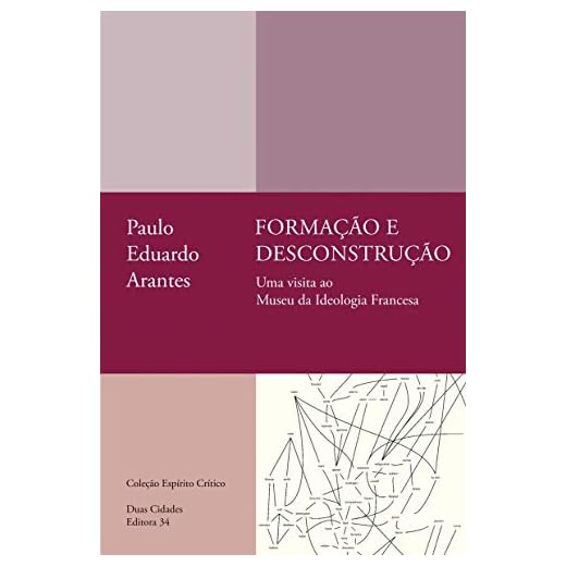 Formação e desconstrução: uma visita ao Museu da Ideologia Francesa