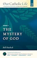 The Mystery of God 1627851682 Book Cover