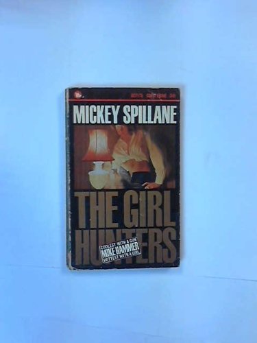The Girl Hunters B002AFZBF2 Book Cover