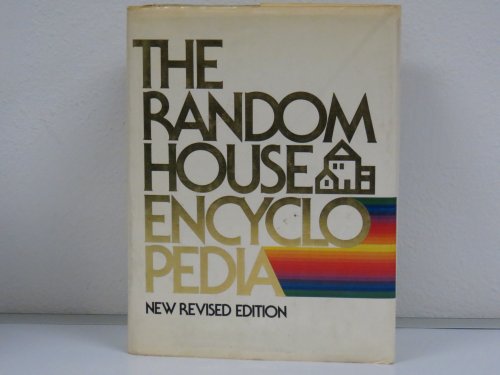 The Random House Encyclopedia: New Revised Edition 0394528832 Book Cover