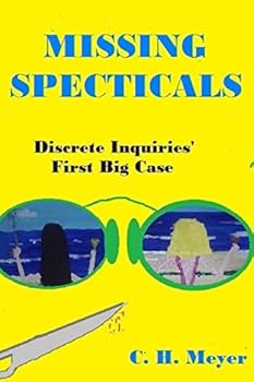Paperback Missing Spectacals: Discrete Inquiries' First Case Book