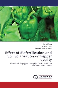 Paperback Effect of Biofertilization and Soil Solarization on Pepper quality Book