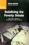 Redefining the Poverty Debate (Research Monograph, 67)