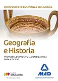  Profesores de Enseñanza Secundaria Geografía e Historia. Propuesta de Programación Didáctica para 4º de ESO