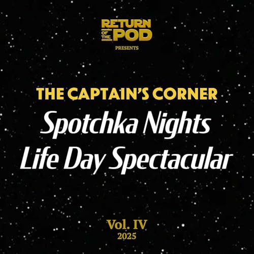 Slipshoddy New Year (The Captain's Corner Life Day Spectacular 2025)