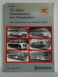sertralin generika  75 Jahre Omnibusbau bei Kässbohrer. Vom Holzaufbau zum modernen Setra 1911-1986