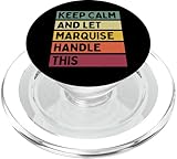 Photo Gallery mantieni la calma e lascia che marquise gestisca questo divertente retrò personalizzato popsockets popgrip per magsafe Photo Gallery mantieni la calma e lascia che marquise gestisca questo divertente retrò personalizzato popsockets popgrip per magsafe