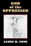 God of the Oppressed