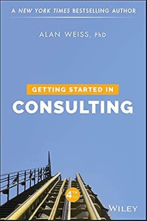 Getting Started in Consulting 4th Edition book cover