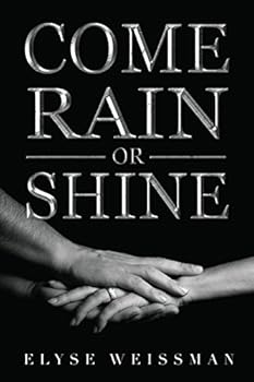 Paperback Come Rain or Shine Book