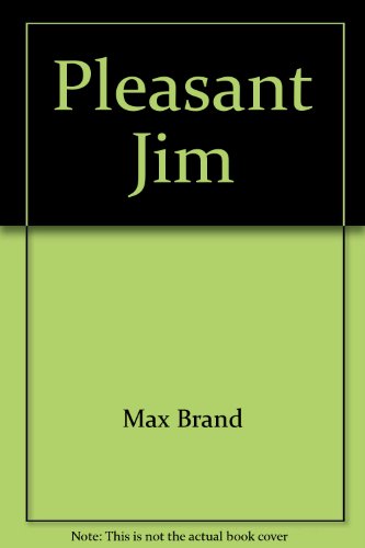 Pleasant Jim B00324924Q Book Cover