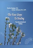 The Four Steps to Healing 0972876944 Book Cover