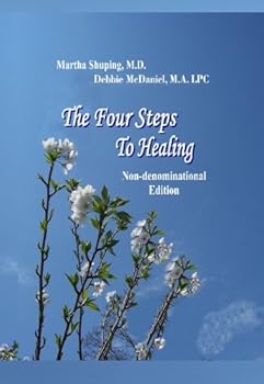Paperback The Four Steps to Healing (Non-denominational) Book