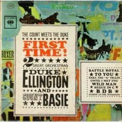 Duke Ellington And Count Basie: First Time! The Count Meets The Duke! [VINYL LP] [STEREO]