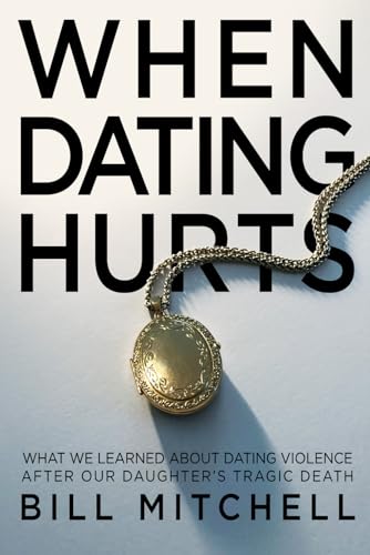 WHEN DATING HURTS: What we learned about dating violence after