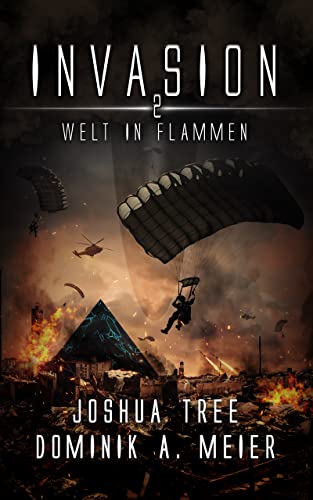 Invasion 2: Welt in Flammen