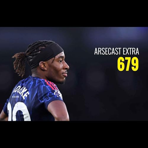 Arsecast Extra Episode 679 - 02.02.2026