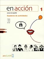 En Accion 1 Workbook 2090343044 Book Cover