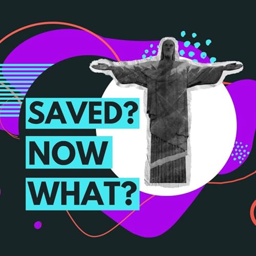 『11 - Saved? Now What? - Spread the Kingdom Pt. 3』のカバーアート