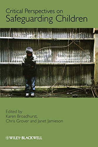 Critical Perspectives On Safeguarding Children