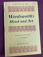 Wordsworth's mind and art (Essays old and new, 4) 0050018256 Book Cover