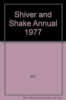 Shiver and Shake Annual 1977