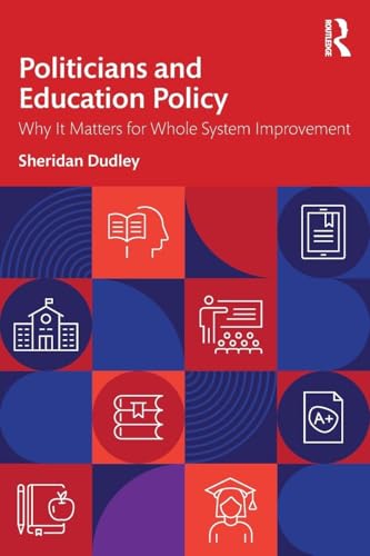 Politicians and Education Policy