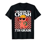 I'm Ready to Crush 7th Grade Axolotl Back to School T-Shirt