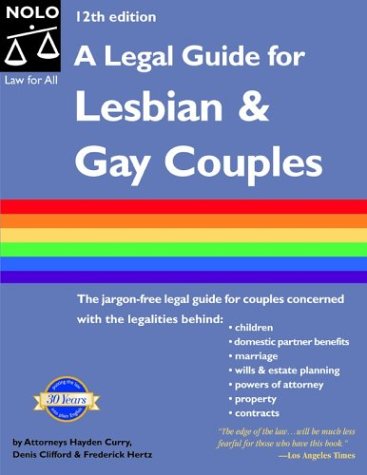 A Legal Guide for Lesbian and Gay Couples - Hayden Curry