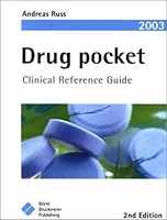 Drug Pocket: Clinical Reference Guide, 2003 1591032105 Book Cover
