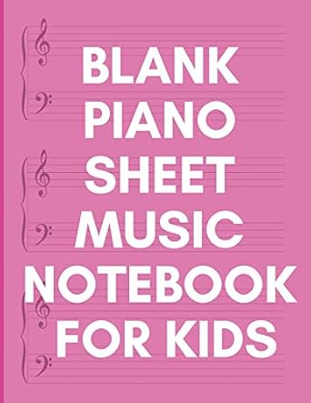 Blank Sheet Music Magical Notebook For Kids: A Wide Staff Adventure Of 6 Staves Per Colorful